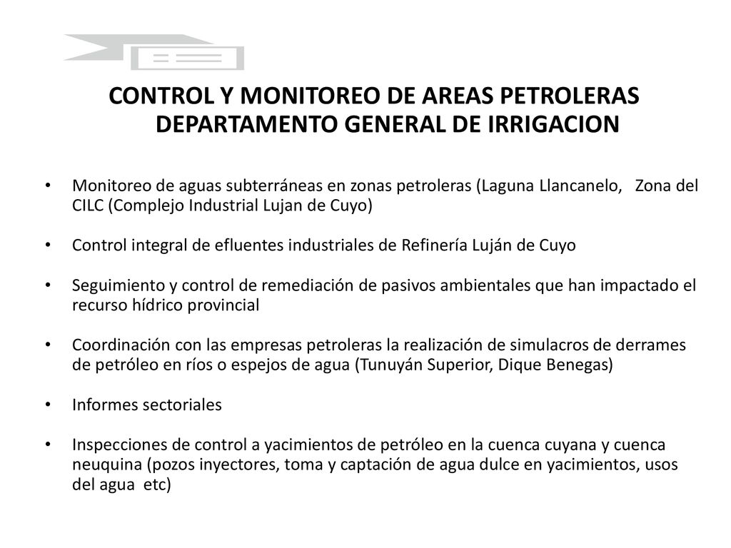 CONTROL Y MONITOREO DE AREAS PETROLERAS DEPARTAMENTO GENERAL DE IRRIGACION