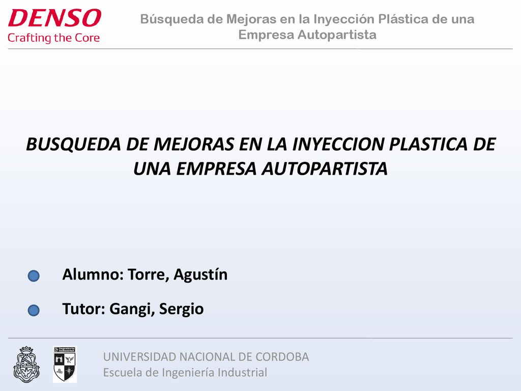Búsqueda de Mejoras en la Inyección Plástica de una Empresa Autopartista
