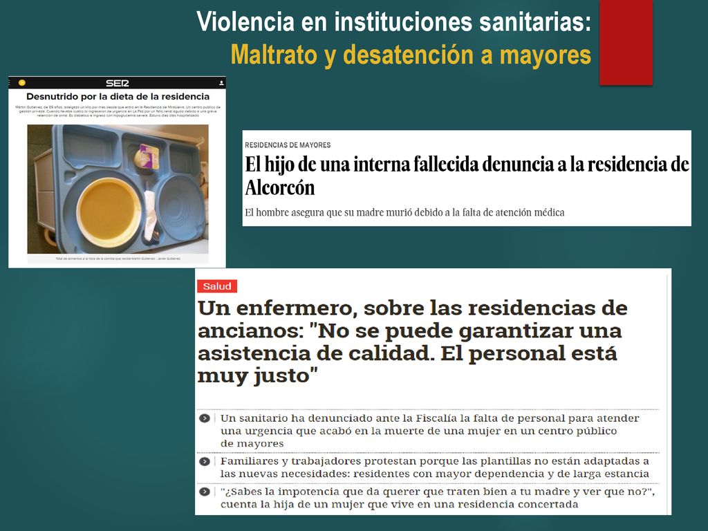 Violencia en instituciones sanitarias: Maltrato y desatención a mayores