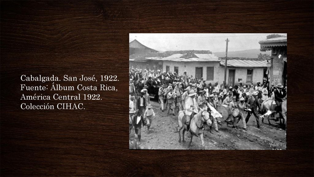 Cabalgada. San José, Fuente: Álbum Costa Rica, América Central Colección CIHAC.