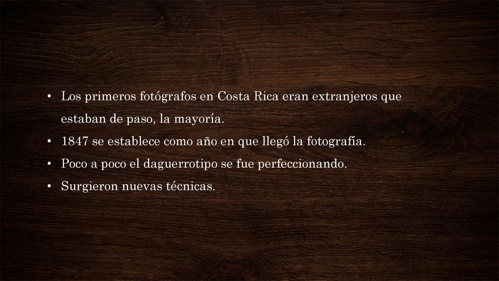 Los primeros fotógrafos en Costa Rica eran extranjeros que estaban de paso, la mayoría.