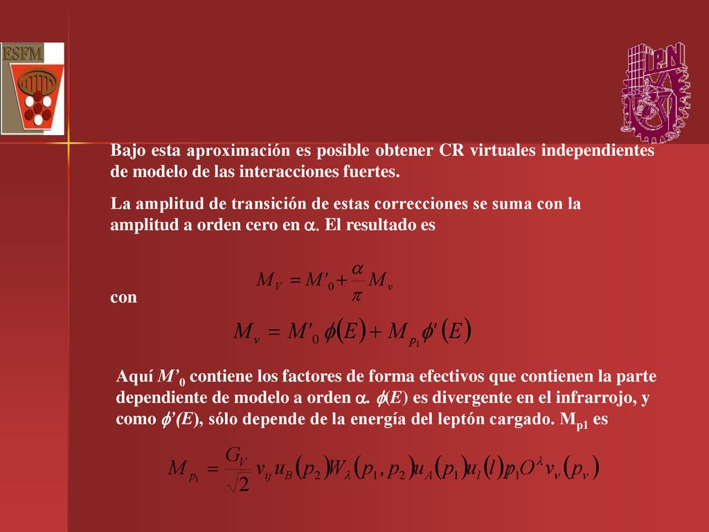 Bajo esta aproximación es posible obtener CR virtuales independientes de modelo de las interacciones fuertes.