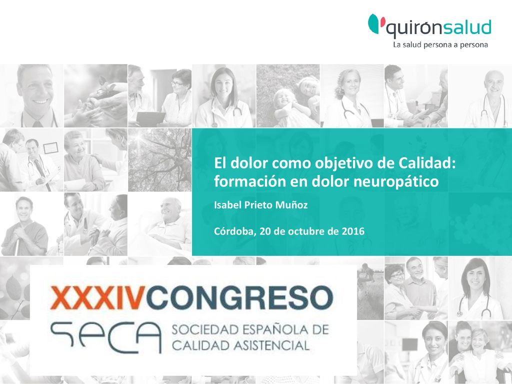 El dolor como objetivo de Calidad: formación en dolor neuropático