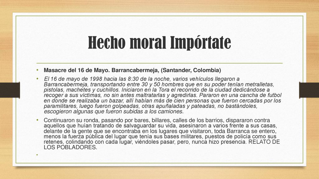 Hecho moral Impórtate Masacre del 16 de Mayo. Barrancabermeja, (Santander, Colombia)