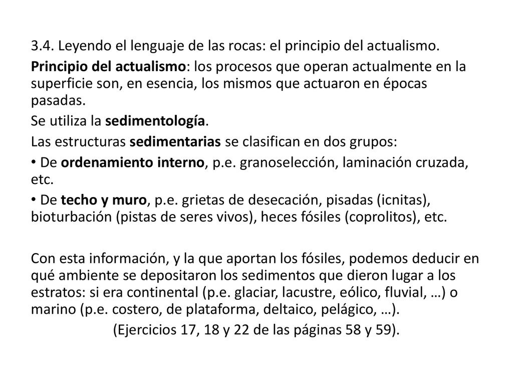(Ejercicios 17, 18 y 22 de las páginas 58 y 59).