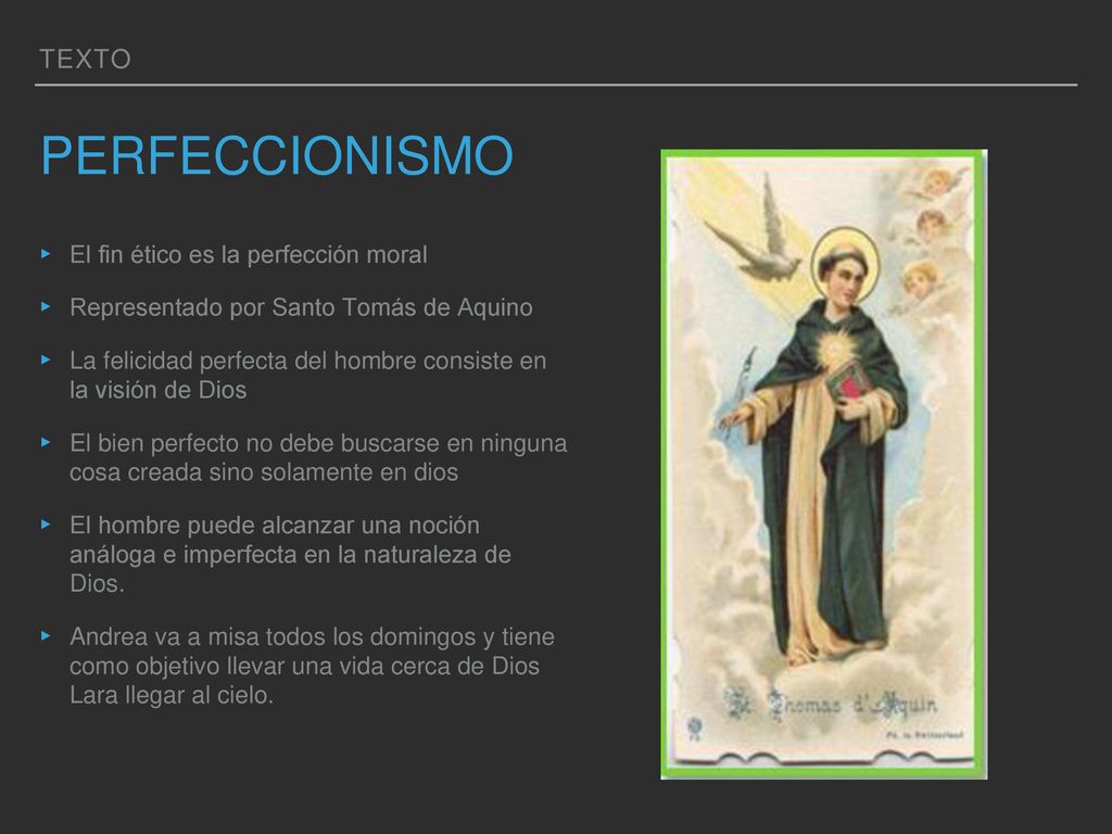 Perfeccionismo Texto El fin ético es la perfección moral