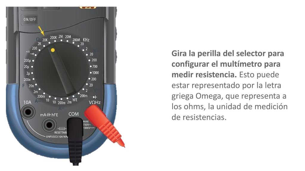 Gira la perilla del selector para configurar el multímetro para medir resistencia.