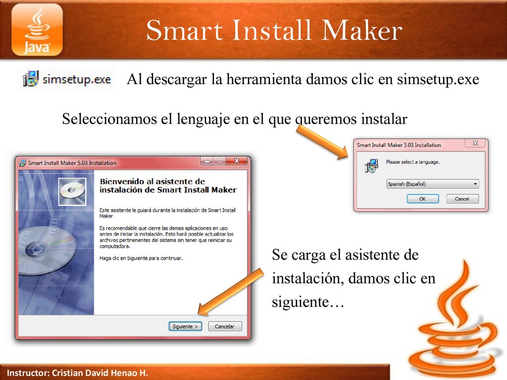 Smart Install Maker Al descargar la herramienta damos clic en simsetup.exe. Seleccionamos el lenguaje en el que queremos instalar.