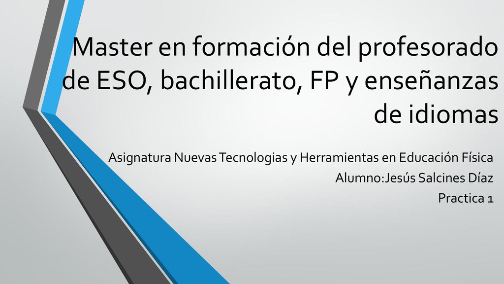 Master en formación del profesorado de ESO, bachillerato, FP y enseñanzas de idiomas