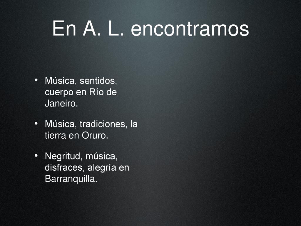 En A. L. encontramos Música, sentidos, cuerpo en Río de Janeiro.