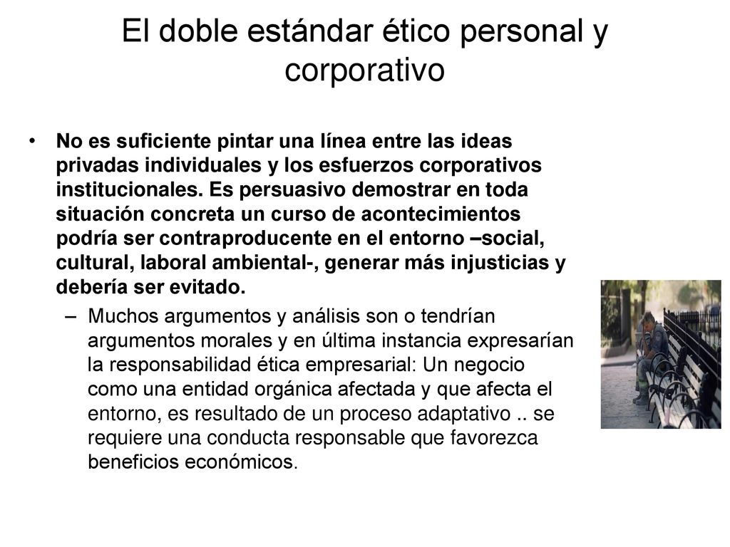 El doble estándar ético personal y corporativo