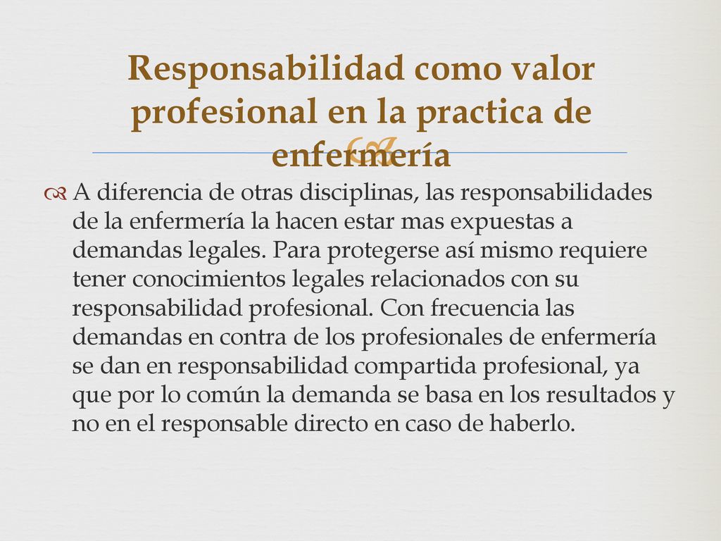 Responsabilidad como valor profesional en la practica de enfermería