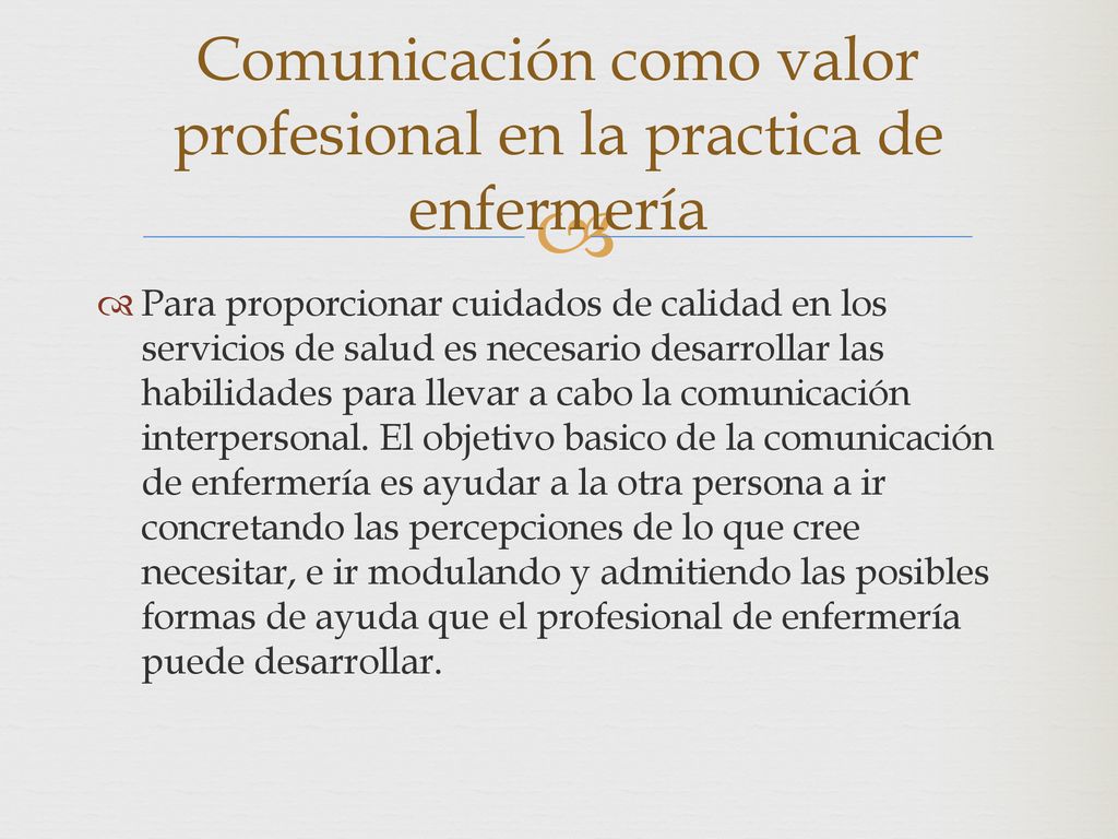 Comunicación como valor profesional en la practica de enfermería