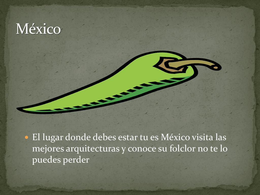 México El lugar donde debes estar tu es México visita las mejores arquitecturas y conoce su folclor no te lo puedes perder.