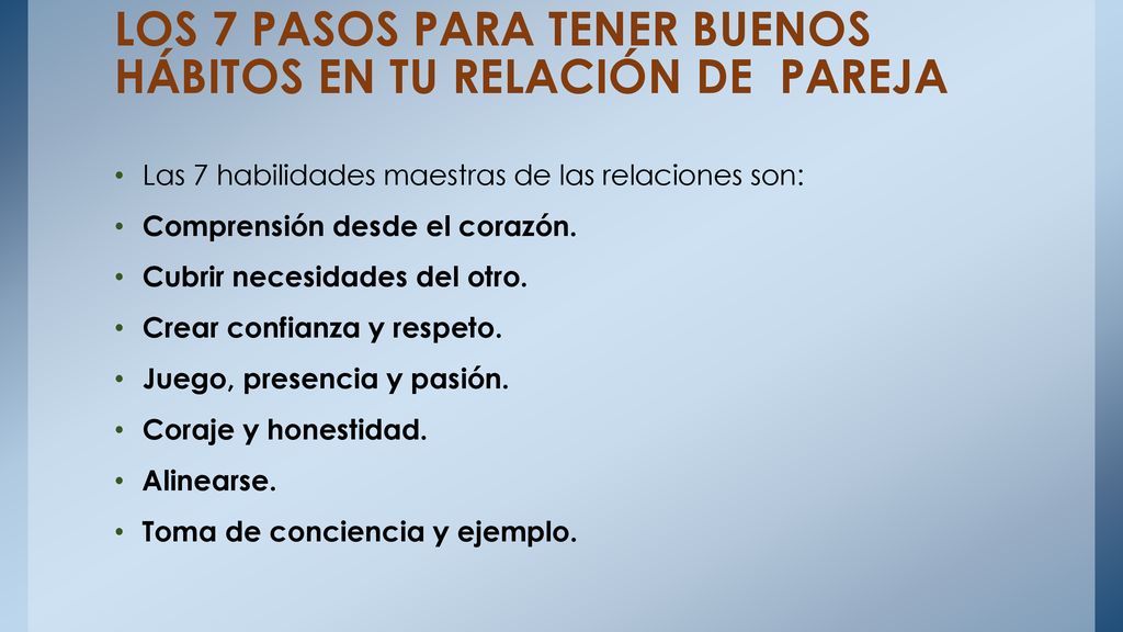 LOS 7 PASOS PARA TENER BUENOS HÁBITOS EN TU RELACIÓN DE PAREJA