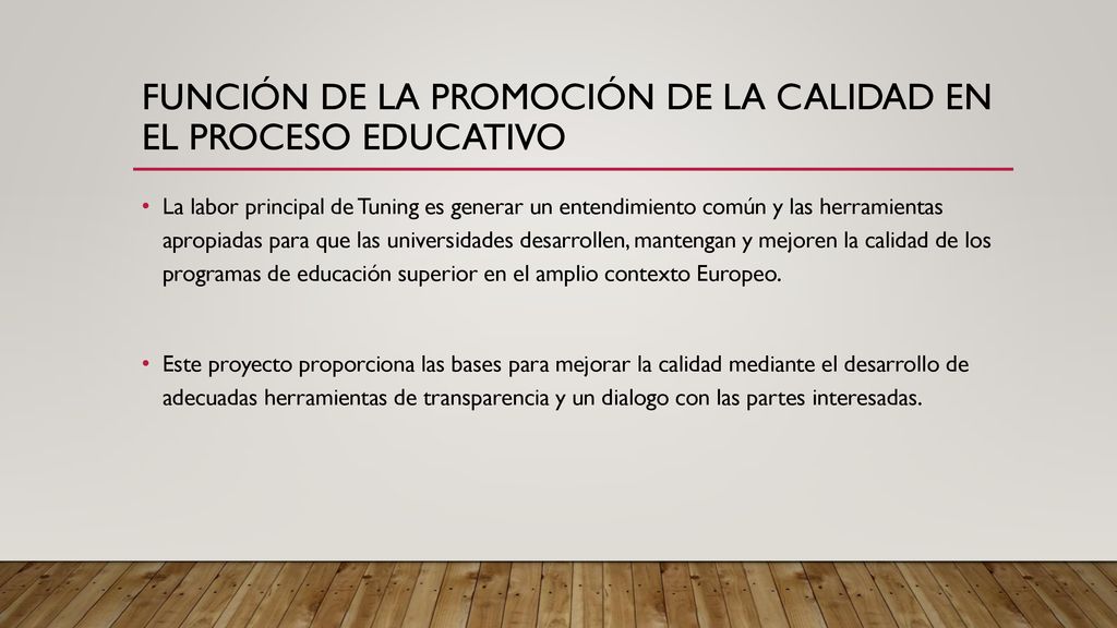 Función de la promoción de la calidad en el proceso educativo