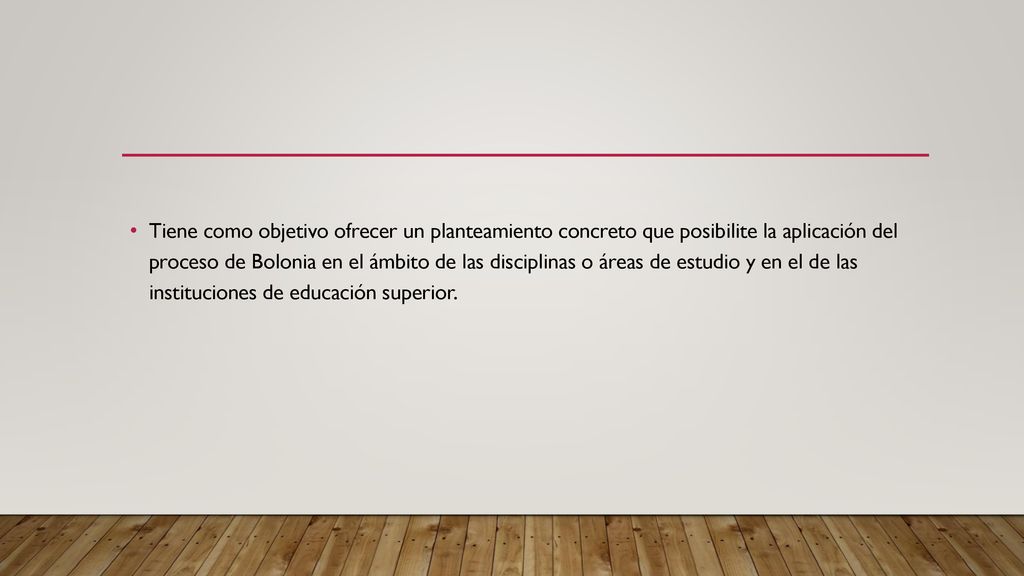 Tiene como objetivo ofrecer un planteamiento concreto que posibilite la aplicación del proceso de Bolonia en el ámbito de las disciplinas o áreas de estudio y en el de las instituciones de educación superior.