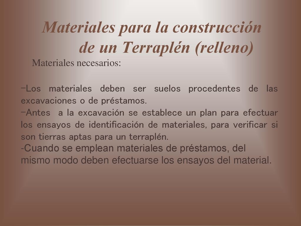 Materiales para la construcción de un Terraplén (relleno)