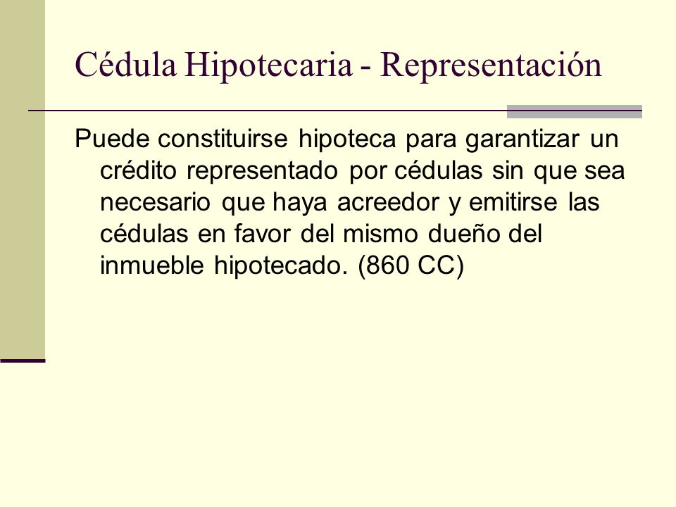 Cédula Hipotecaria - Representación