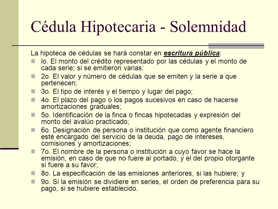 Cédula Hipotecaria - Solemnidad