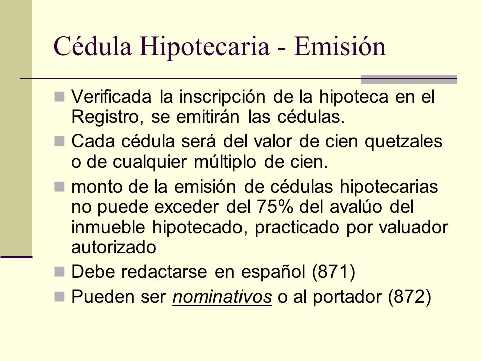 Cédula Hipotecaria - Emisión