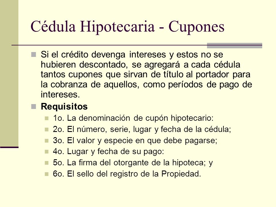 Cédula Hipotecaria - Cupones