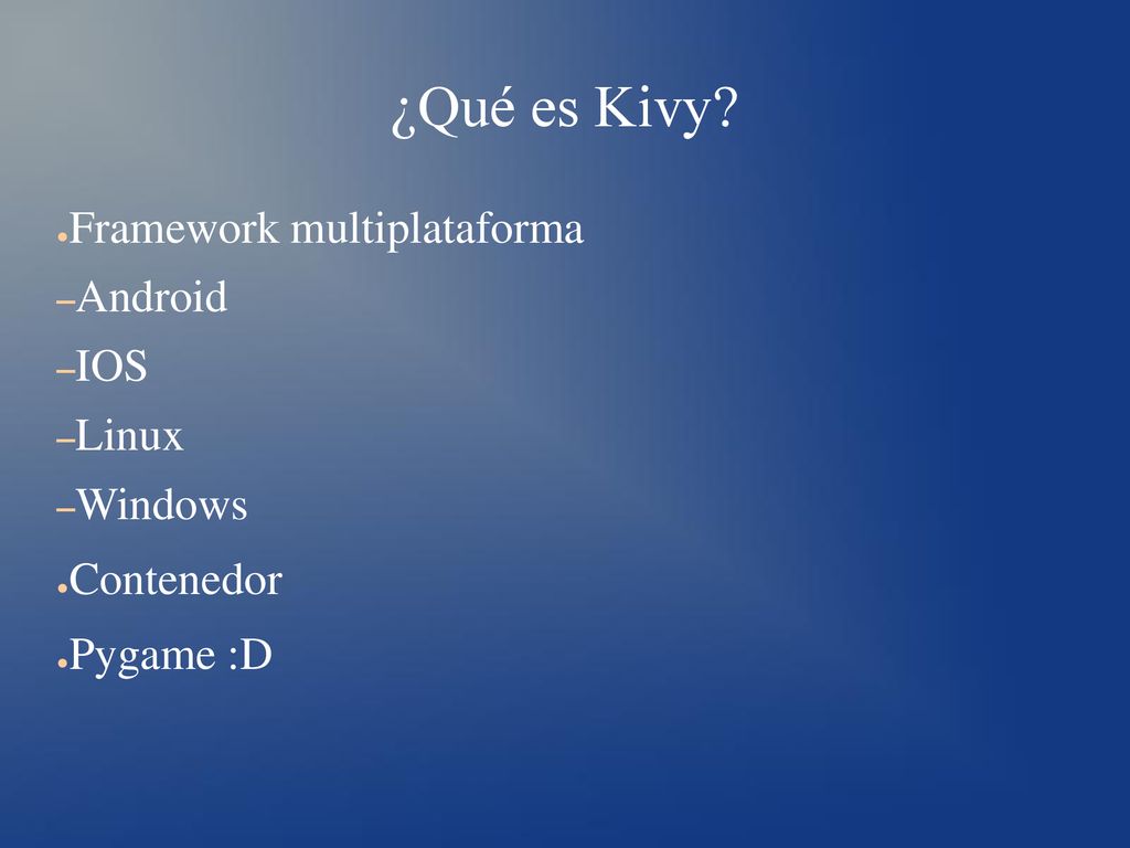 ¿Qué es Kivy Framework multiplataforma Android IOS Linux Windows