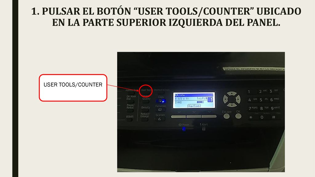 1. PULSAR EL BOTÓN USER TOOLS/COUNTER UBICADO EN LA PARTE SUPERIOR IZQUIERDA DEL PANEL.
