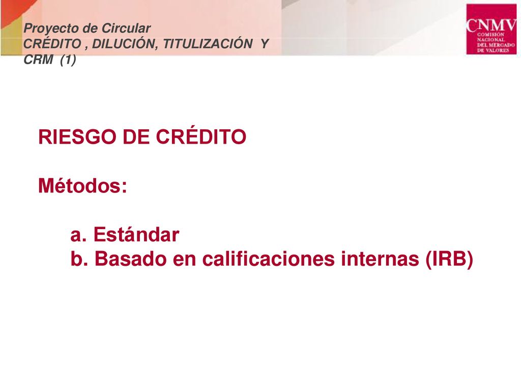Proyecto de Circular CRÉDITO , DILUCIÓN, TITULIZACIÓN Y CRM (1)