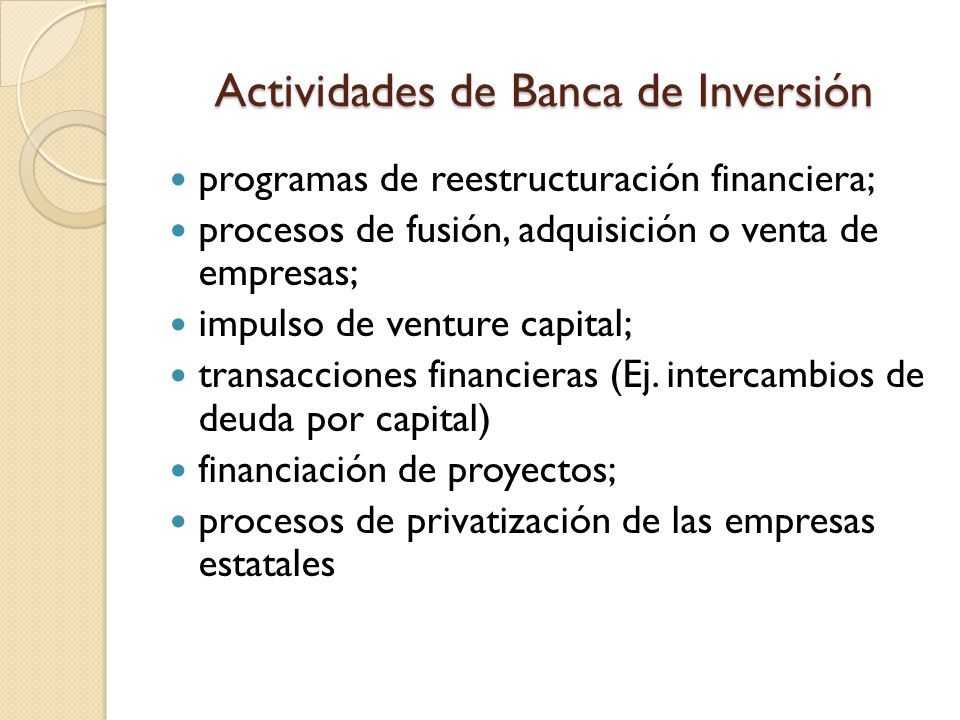 Actividades de Banca de Inversión