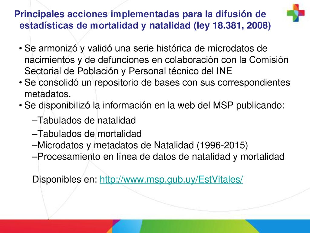Principales acciones implementadas para la difusión de estadísticas de mortalidad y natalidad (ley , 2008)