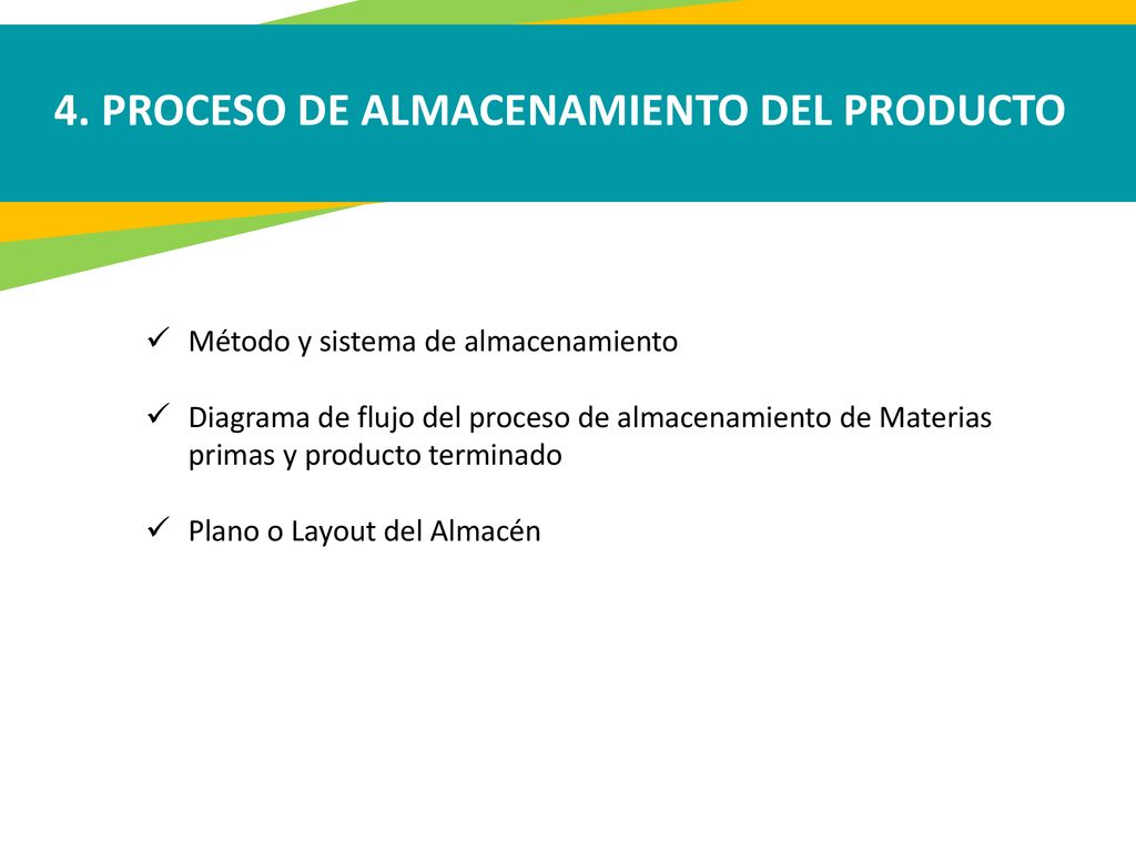 4. PROCESO DE ALMACENAMIENTO DEL PRODUCTO