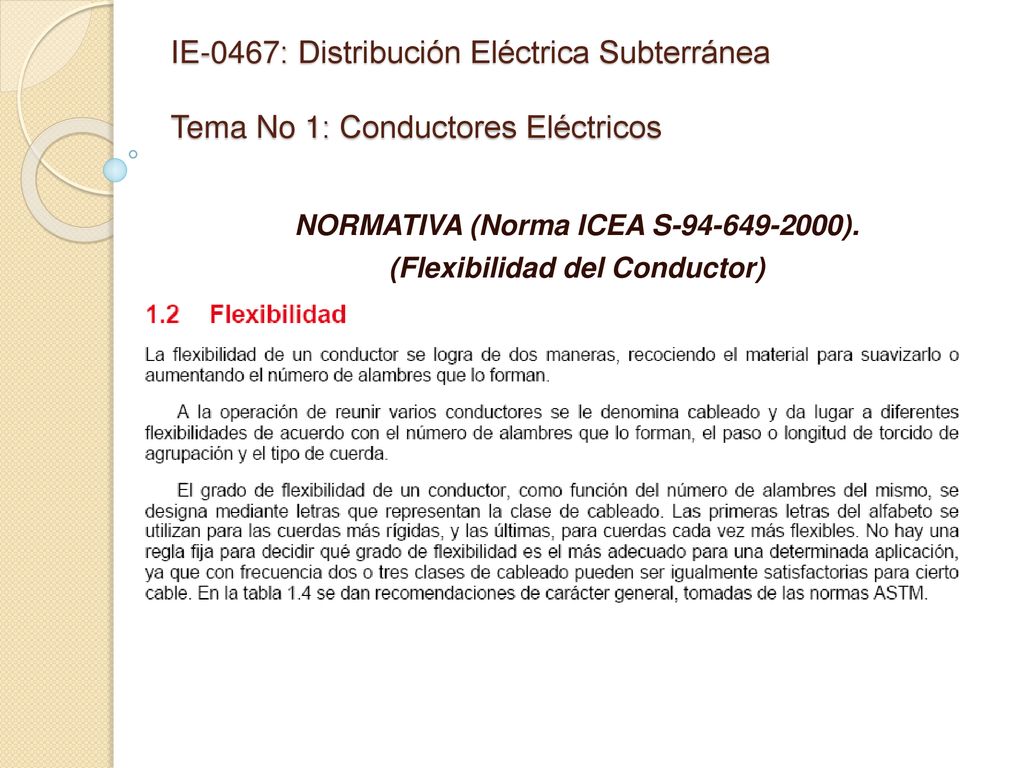 NORMATIVA (Norma ICEA S ). (Flexibilidad del Conductor)