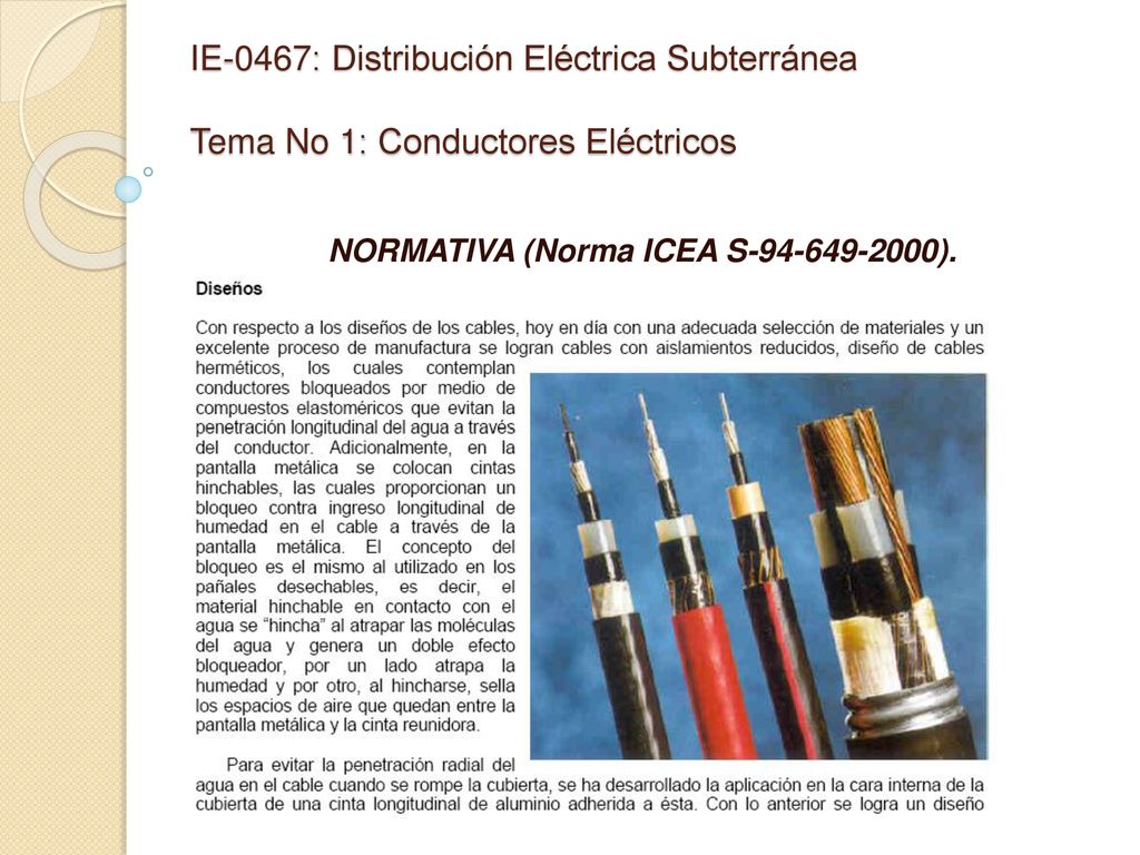 NORMATIVA (Norma ICEA S ). (Tipo de conductor)