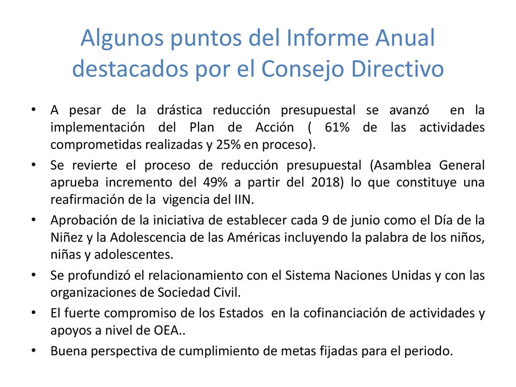 Algunos puntos del Informe Anual destacados por el Consejo Directivo