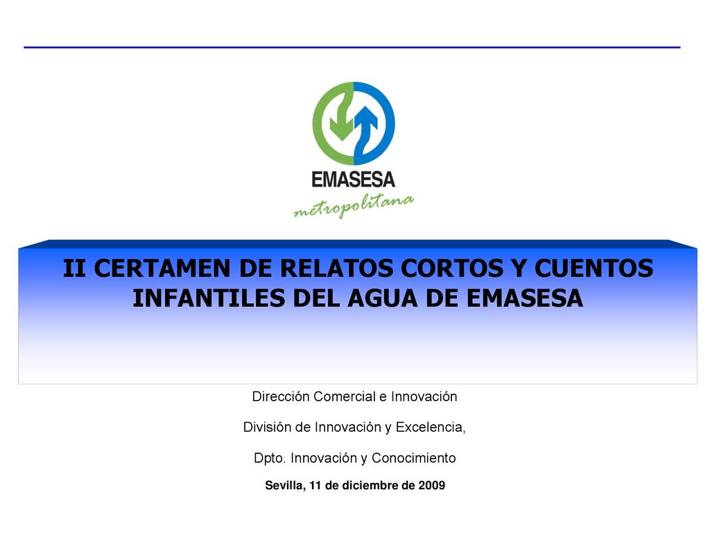 II CERTAMEN DE RELATOS CORTOS Y CUENTOS INFANTILES DEL AGUA DE EMASESA