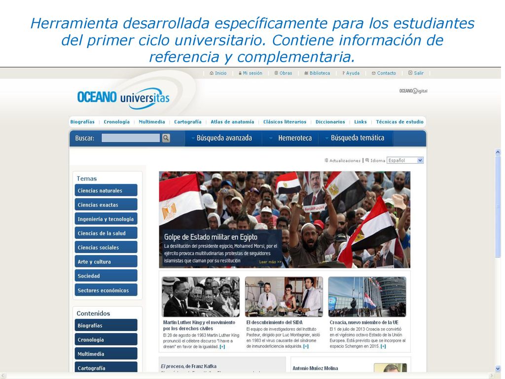 Herramienta desarrollada específicamente para los estudiantes del primer ciclo universitario.