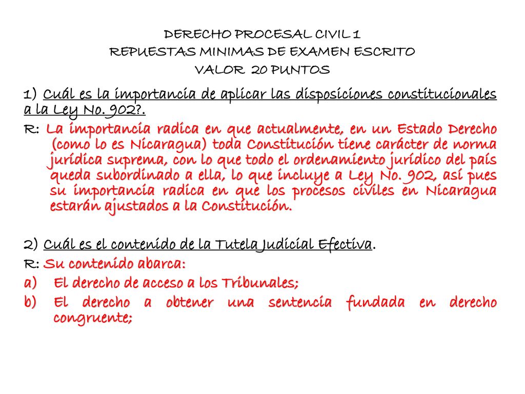 2) Cuál es el contenido de la Tutela Judicial Efectiva.