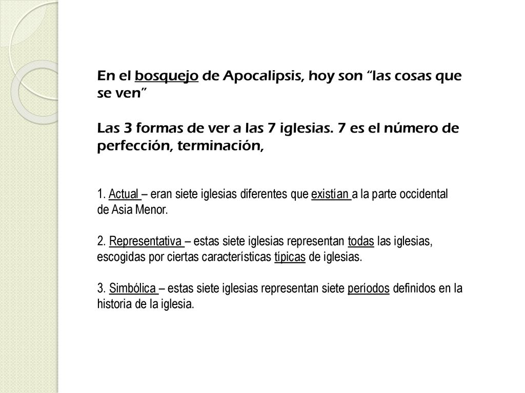 En el bosquejo de Apocalipsis, hoy son las cosas que se ven