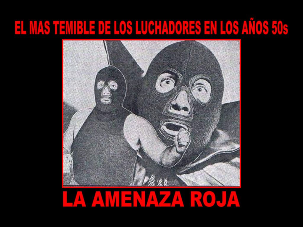 EL MAS TEMIBLE DE LOS LUCHADORES EN LOS AÑOS 50s