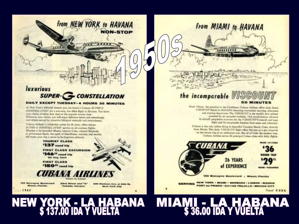 1950s NEW YORK - LA HABANA MIAMI - LA HABANA $ IDA Y VUELTA