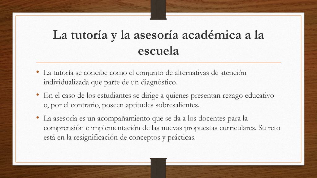 La tutoría y la asesoría académica a la escuela