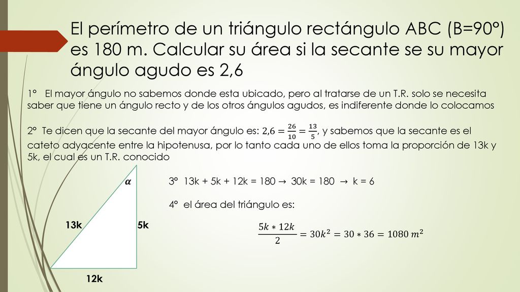El perímetro de un triángulo rectángulo ABC (B=90°) es 180 m