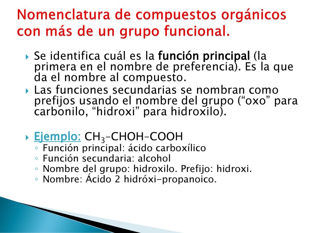 Nomenclatura de compuestos orgánicos con más de un grupo funcional.