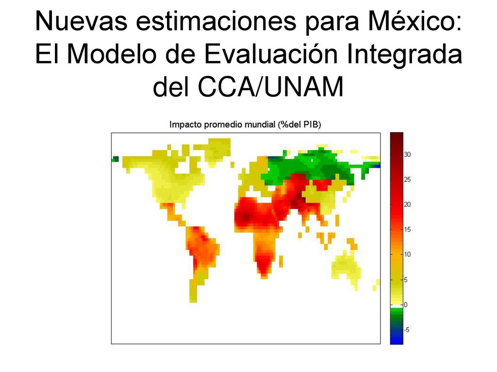 Nuevas estimaciones para México: El Modelo de Evaluación Integrada del CCA/UNAM