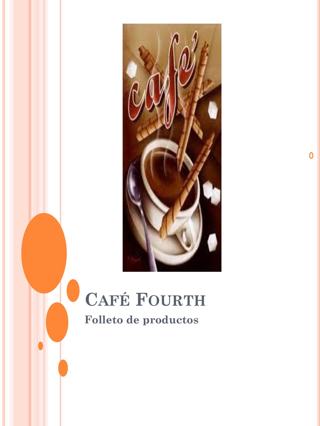 Café Fourth Folleto de productos