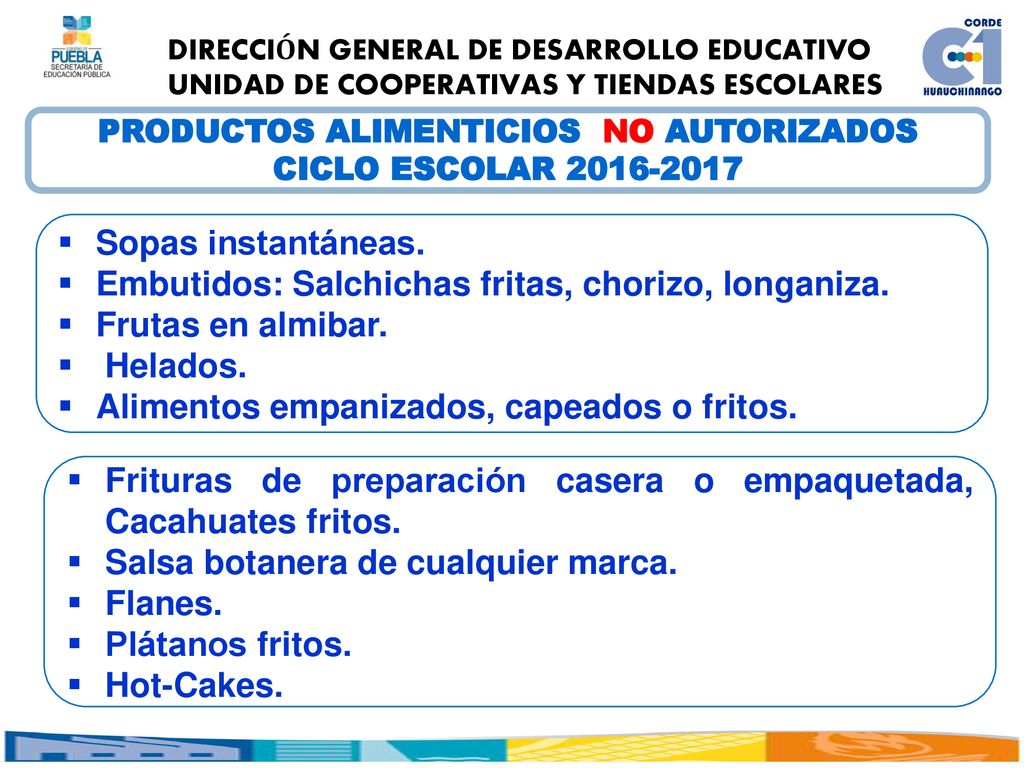 PRODUCTOS ALIMENTICIOS NO AUTORIZADOS