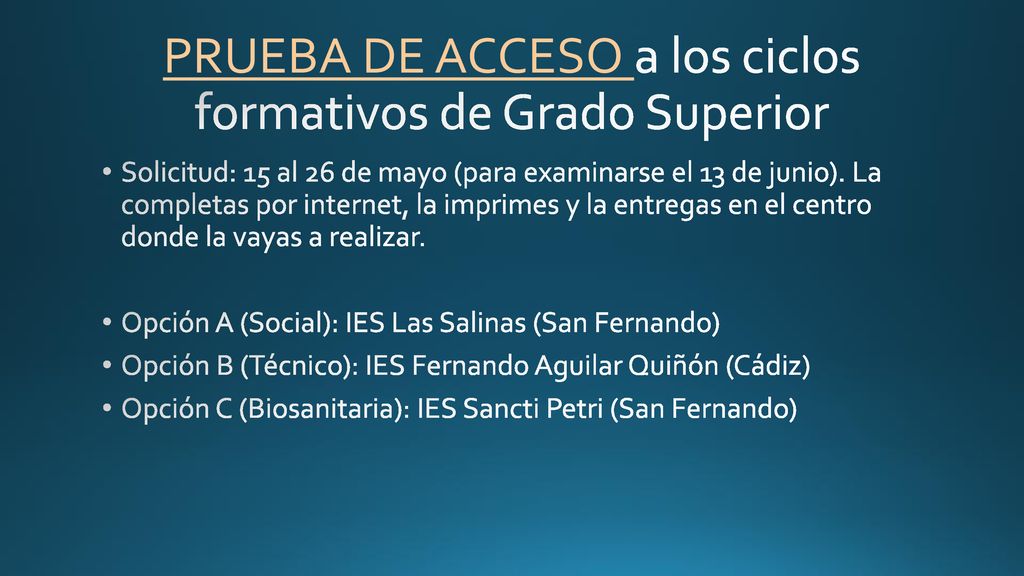 PRUEBA DE ACCESO a los ciclos formativos de Grado Superior