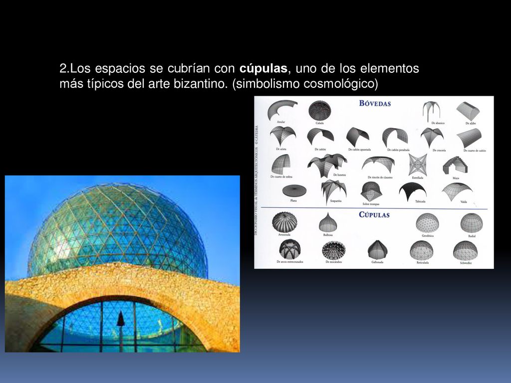 2.Los espacios se cubrían con cúpulas, uno de los elementos más típicos del arte bizantino.