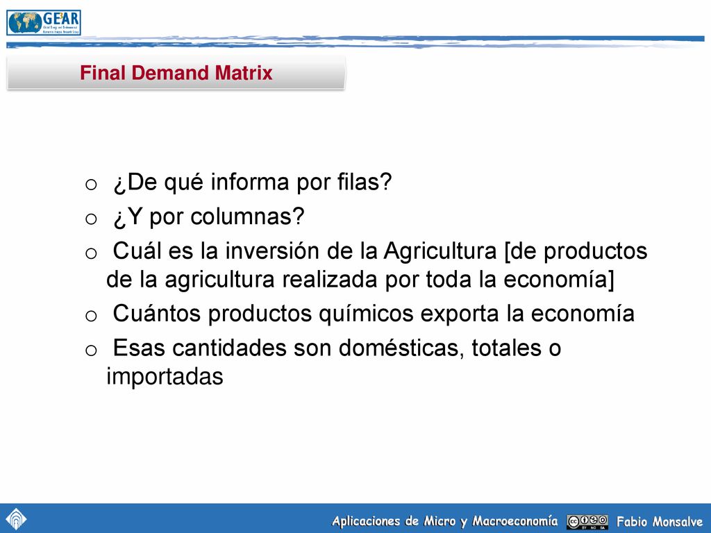 ¿De qué informa por filas ¿Y por columnas